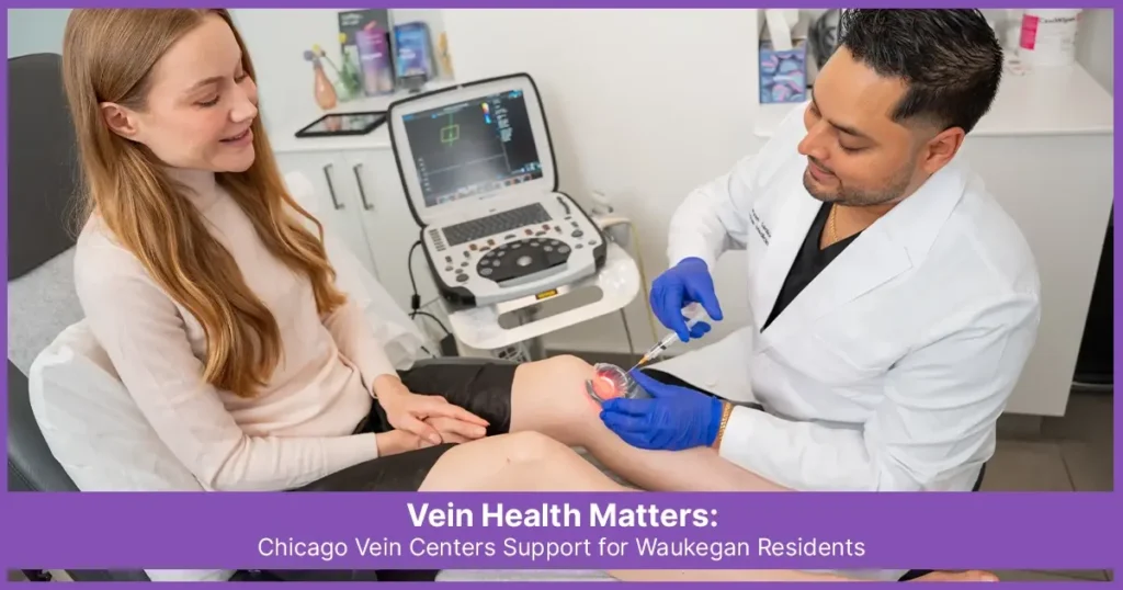 Vein Health Waukegan Residents